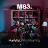 Hurry Up, We're Dreaming cover